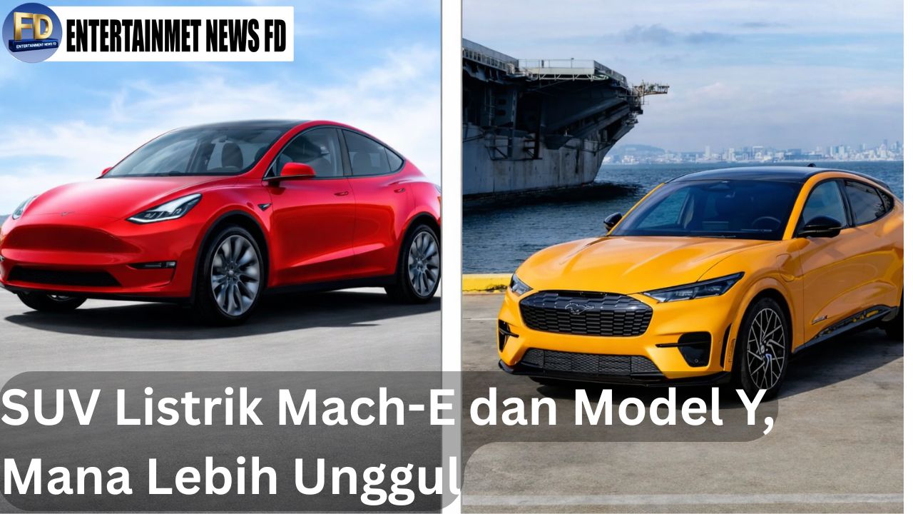 SUV Listrik Mach-E dan Model Y, Mana Lebih Unggul