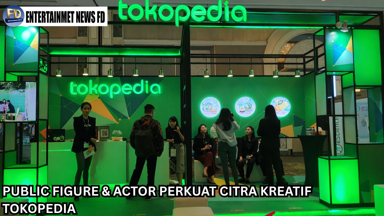 Public Figure & Actor Perkuat Citra Kreatif Tokopedia