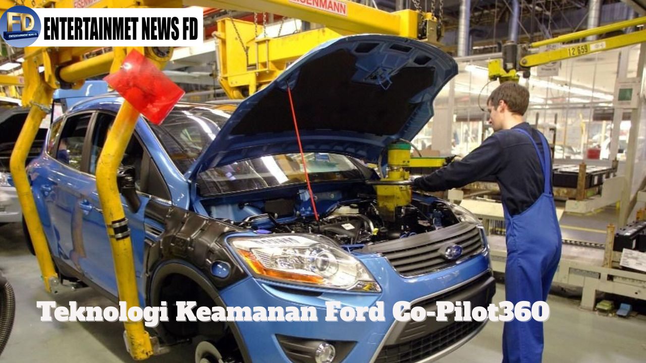 Teknologi Keamanan Ford Co-Pilot360