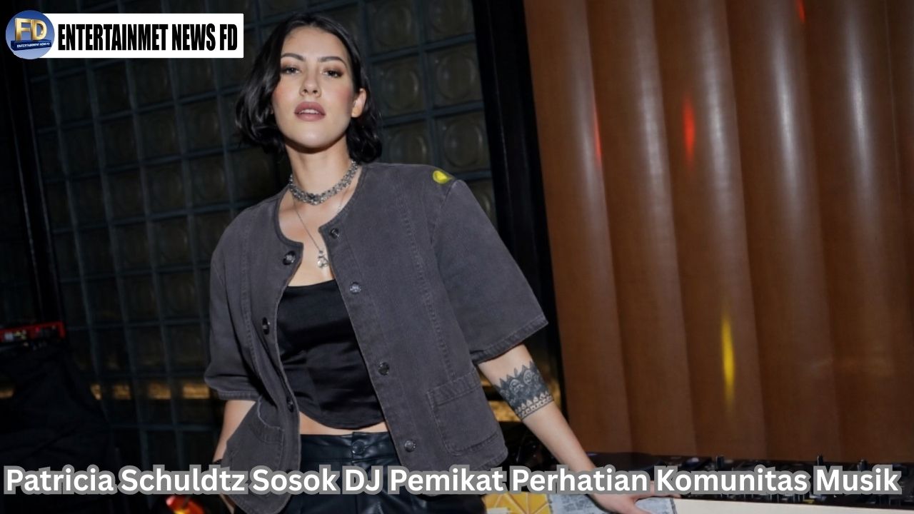 Patricia Schuldtz Sosok DJ Pemikat Perhatian Komunitas Musik