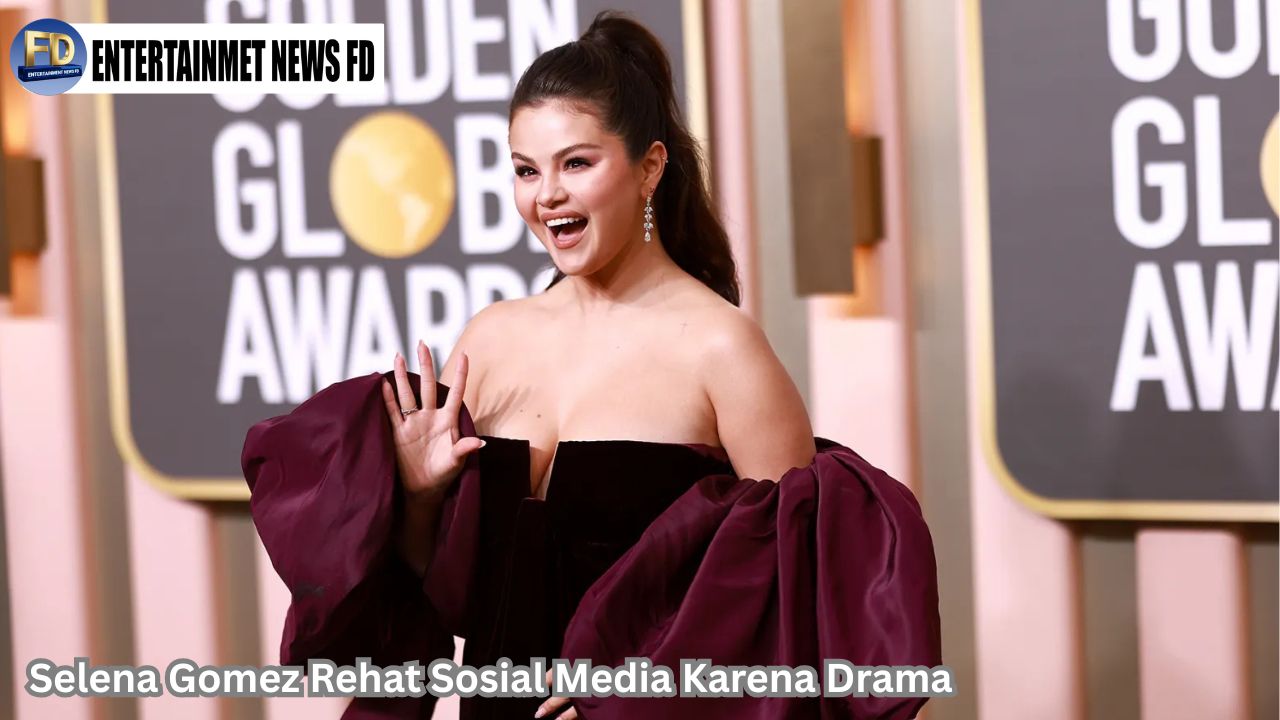 Selena Gomez Rehat Sosial Media Karena Drama