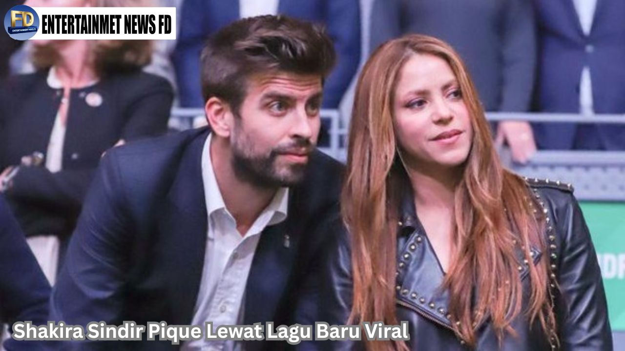 Shakira Sindir Pique Lewat Lagu Baru Viral