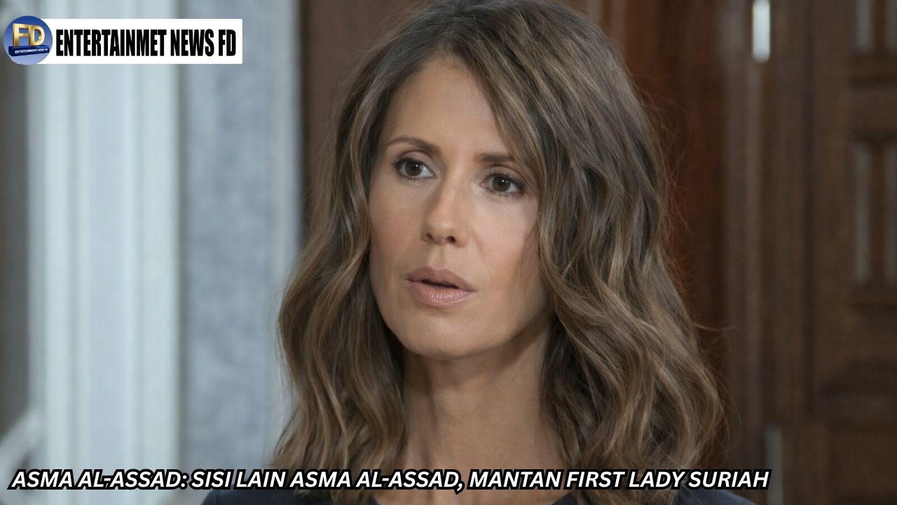 Asma Al-Assad: Sisi Lain Asma Al-Assad, Mantan First Lady Suriah