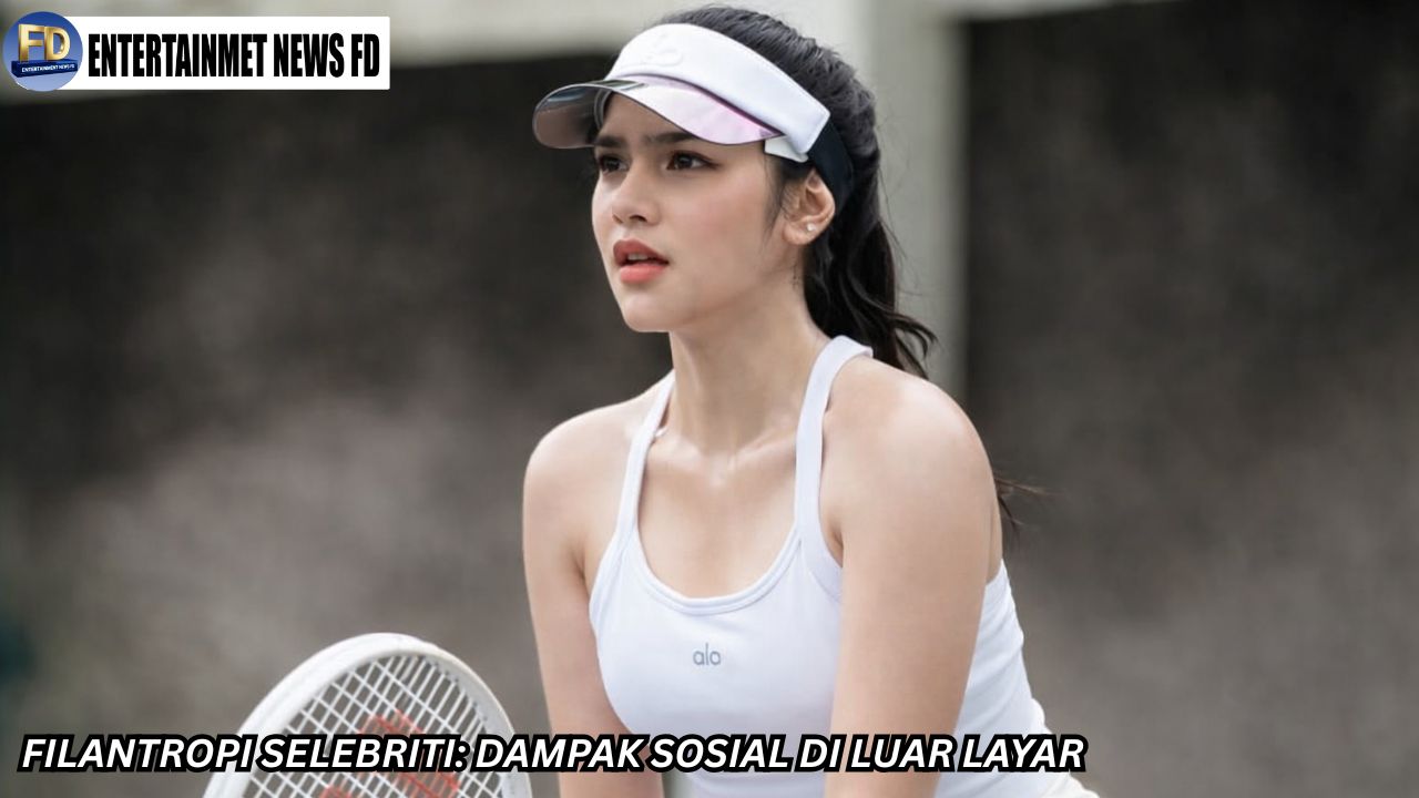 Filantropi Selebriti: Dampak Sosial di Luar Layar