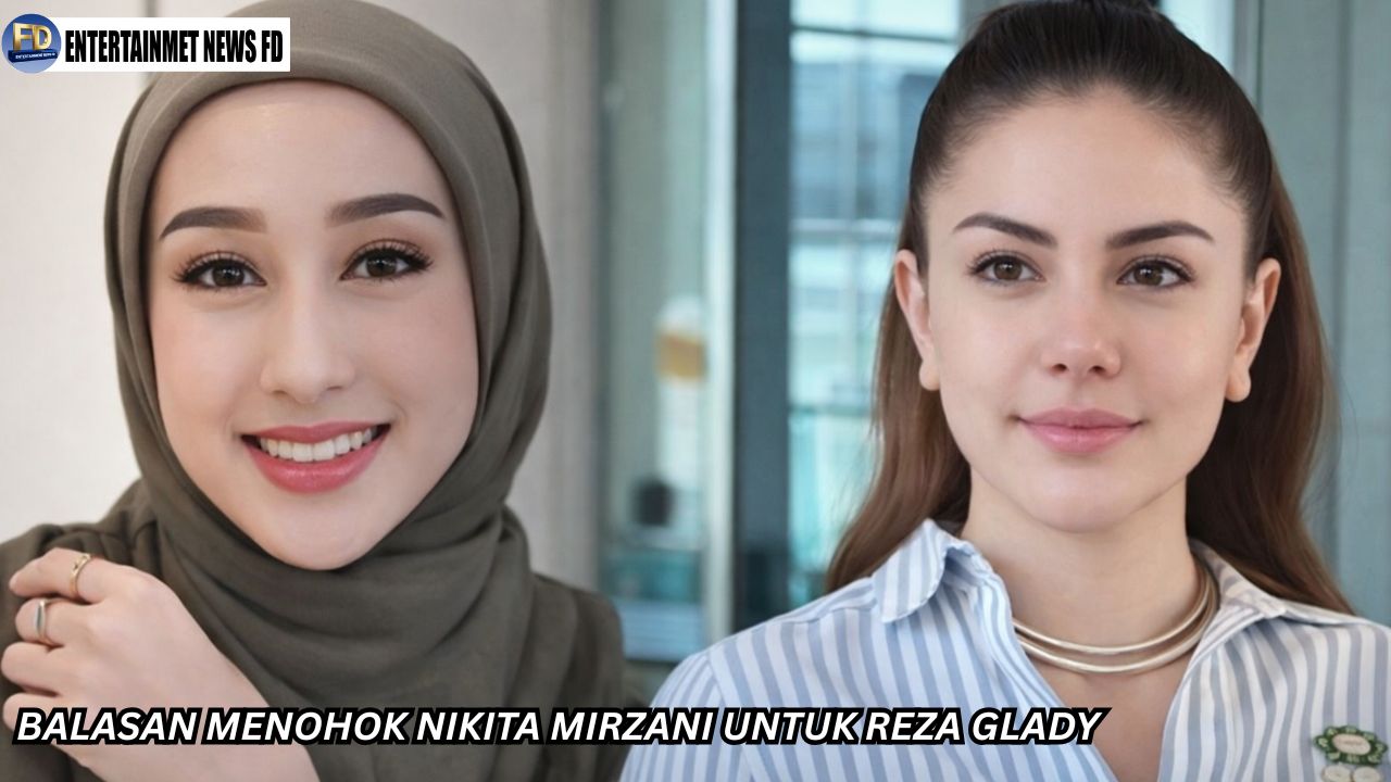 Balasan Menohok Nikita Mirzani untuk Reza Glady