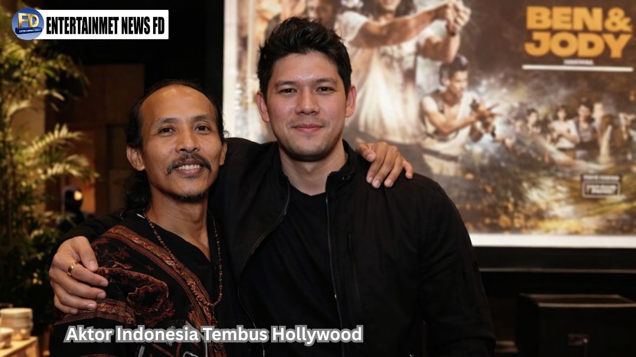 Aktor Indonesia Tembus Hollywood