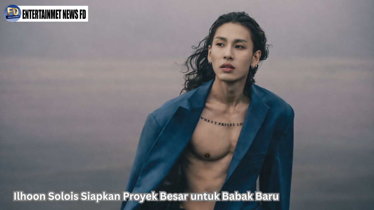 Ilhoon Solois Siapkan Proyek Besar untuk Babak Baru