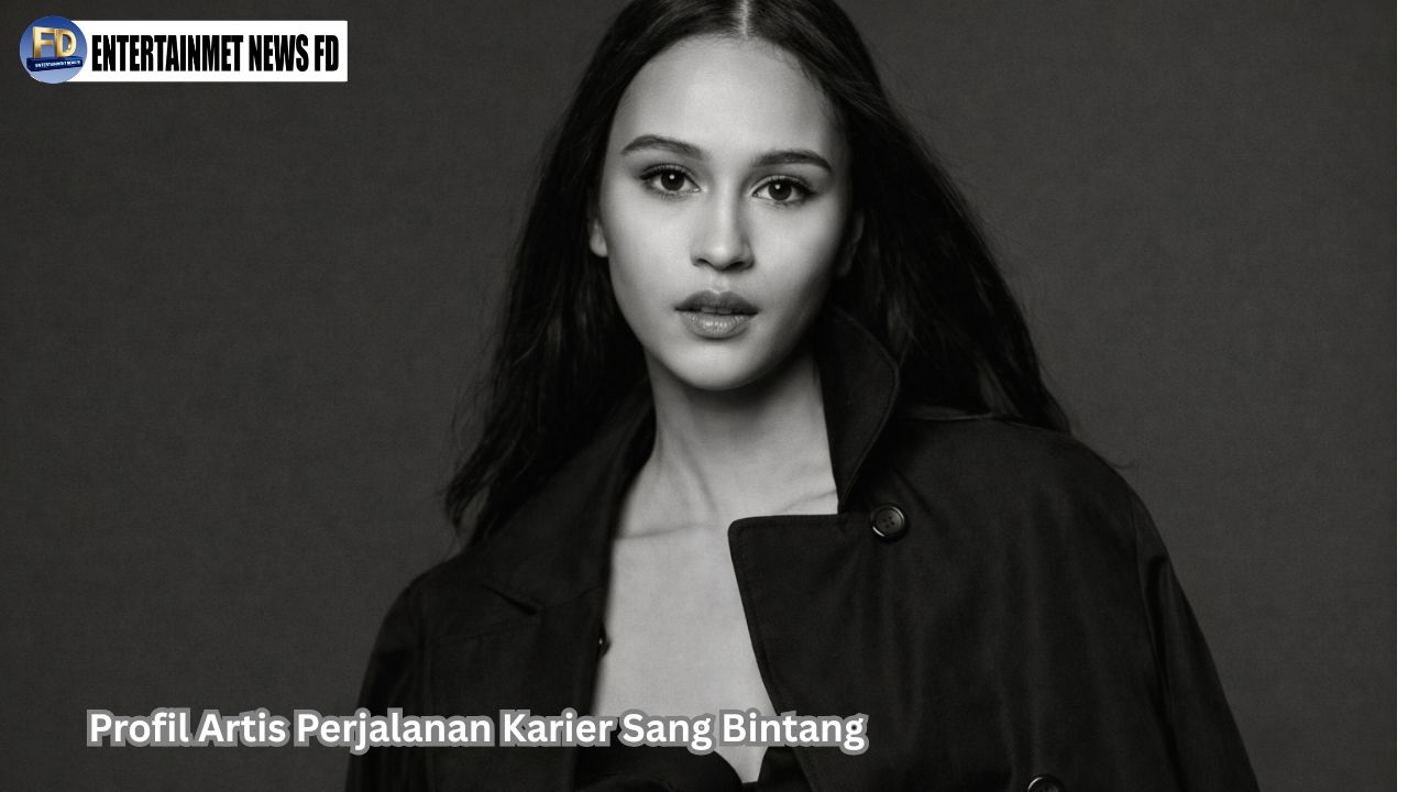 Profil Artis Perjalanan Karier Sang Bintang