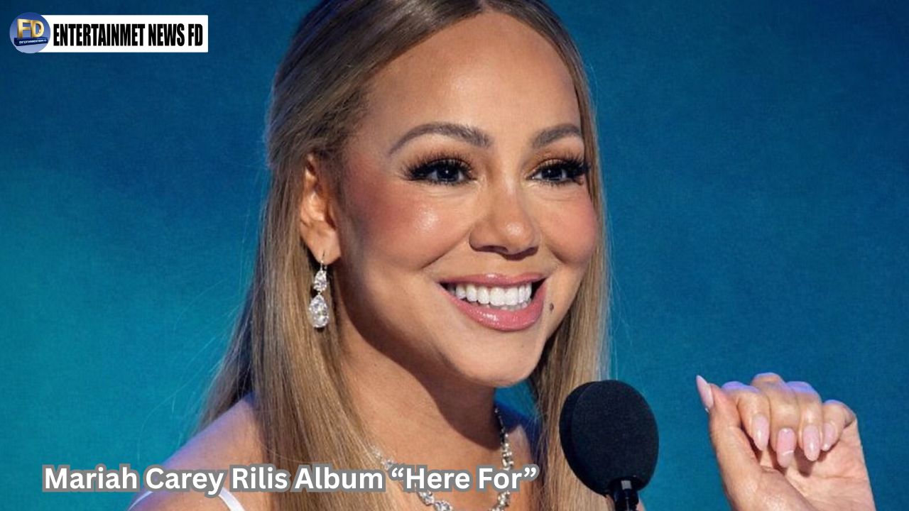 Mariah Carey Rilis Album “Here For”