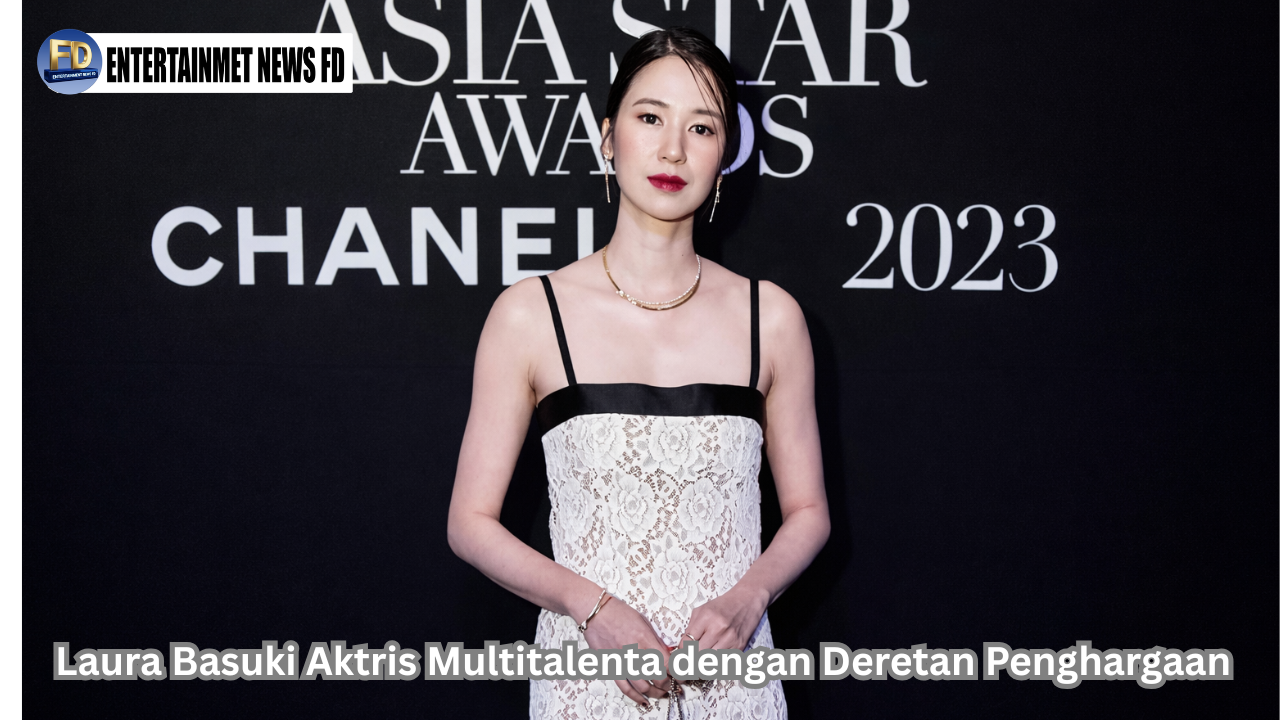 Laura Basuki Aktris Multitalenta dengan Deretan Penghargaan