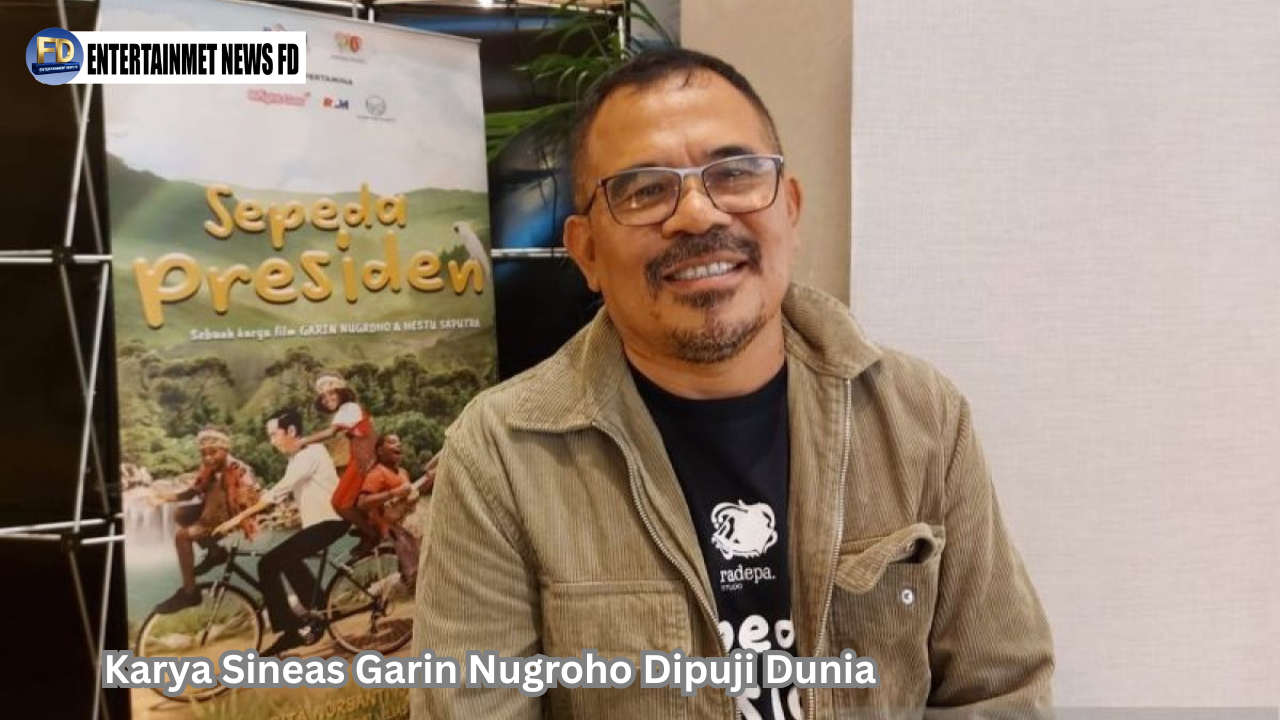 Karya Sineas Garin Nugroho Dipuji Dunia