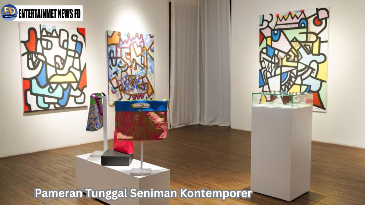 Pameran Tunggal Seniman Kontemporer
