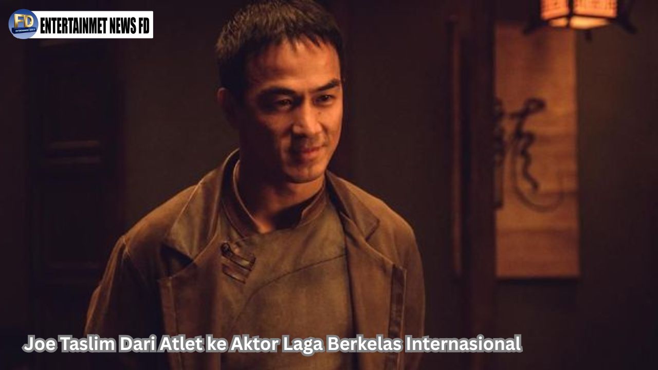 Joe Taslim Dari Atlet ke Aktor Laga Berkelas Internasional