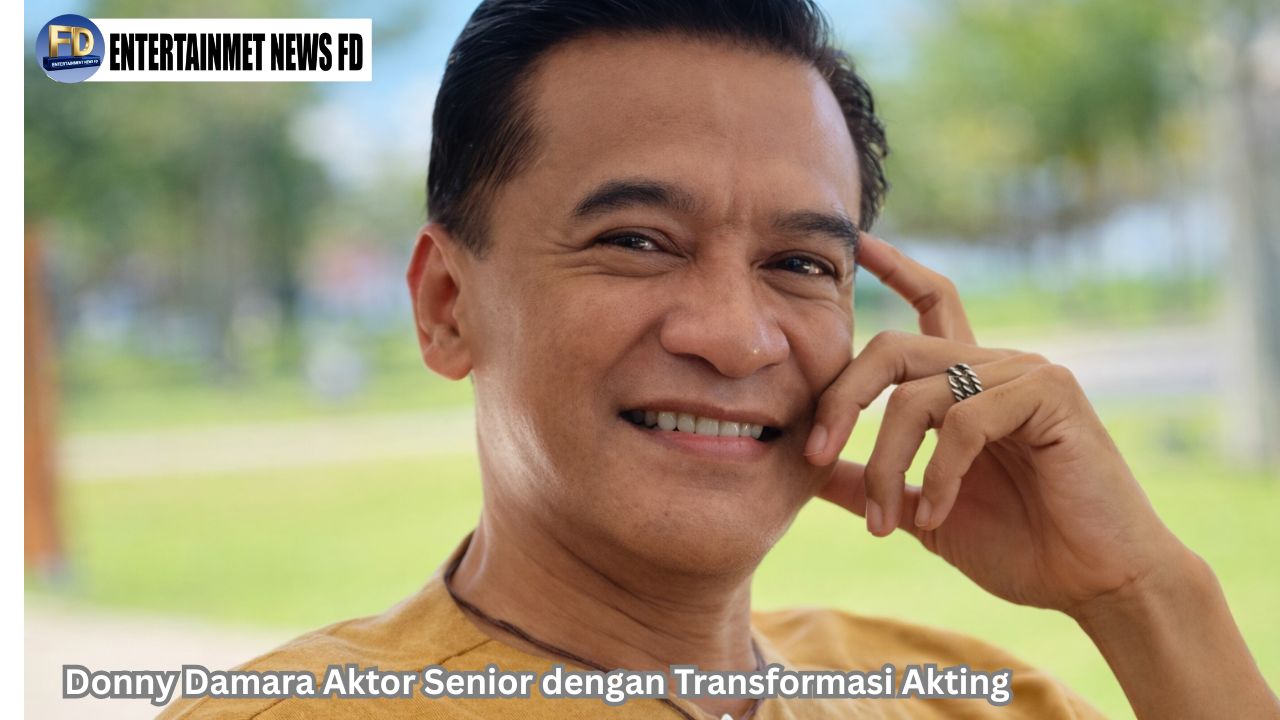 Donny Damara Aktor Senior dengan Transformasi Akting