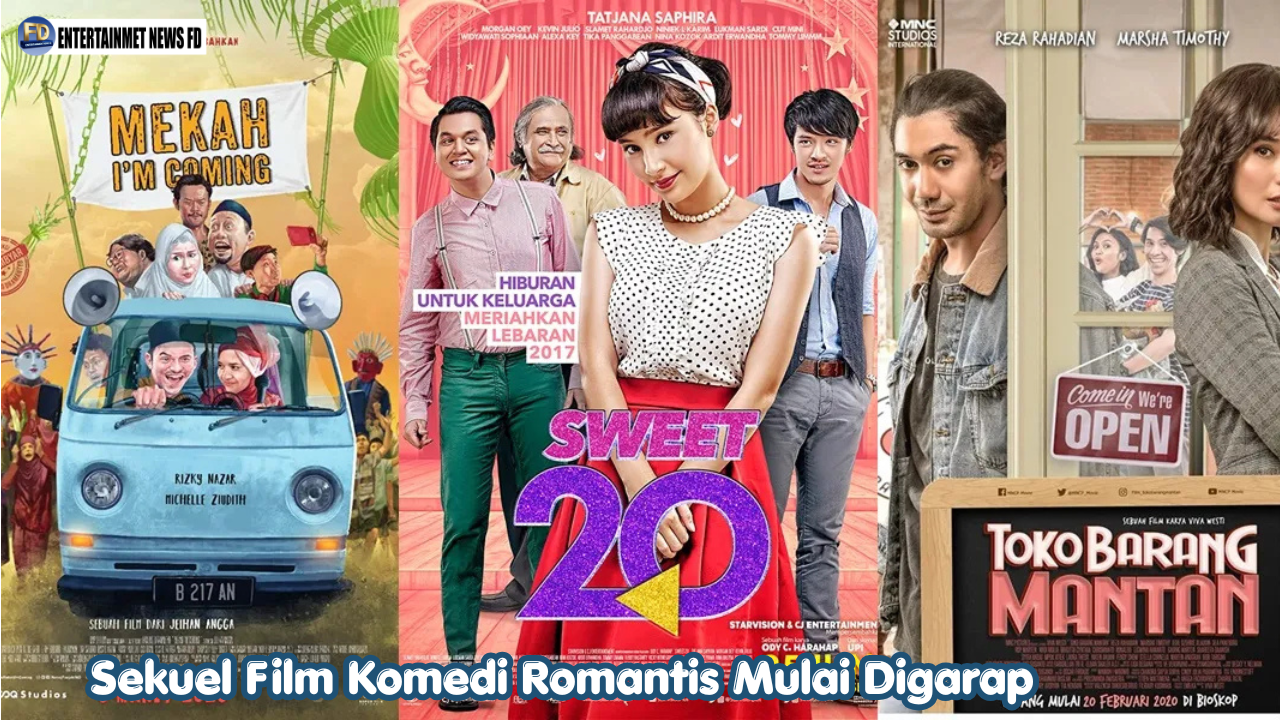 Sekuel Film Komedi Romantis Mulai Digarap