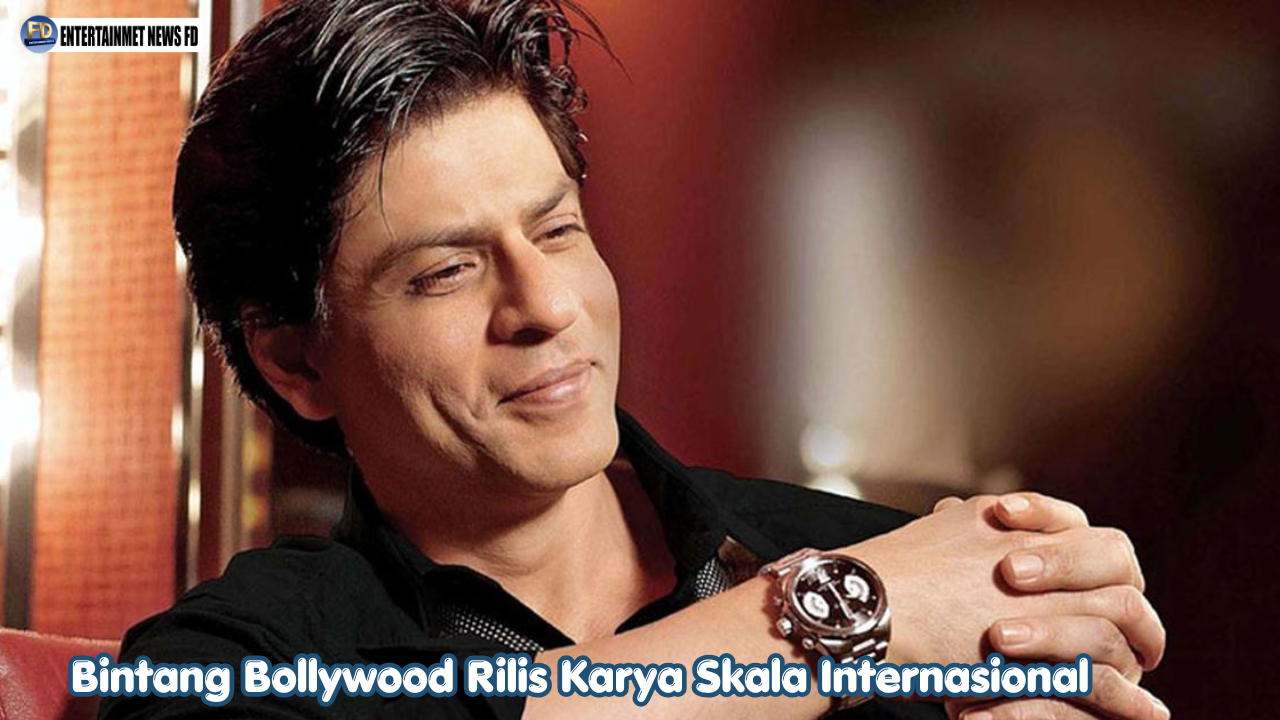 Bintang Bollywood Rilis Karya Skala Internasional