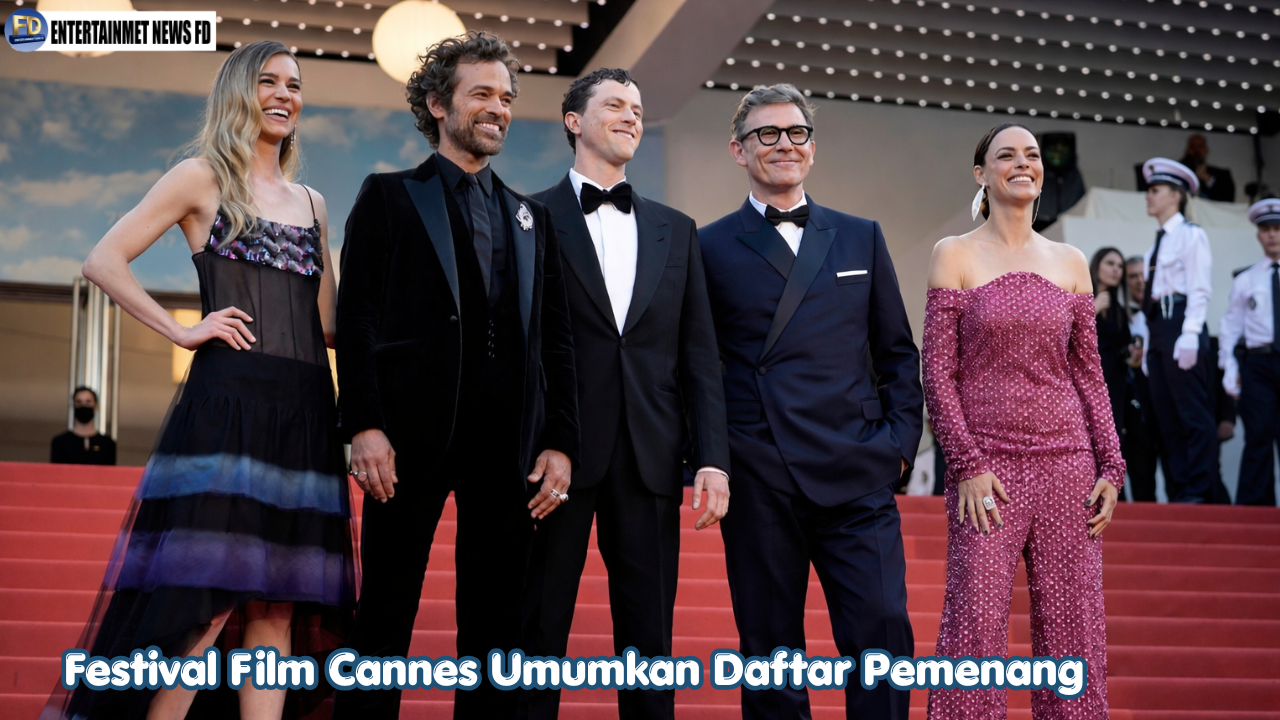 Festival Film Cannes Umumkan Daftar Pemenang