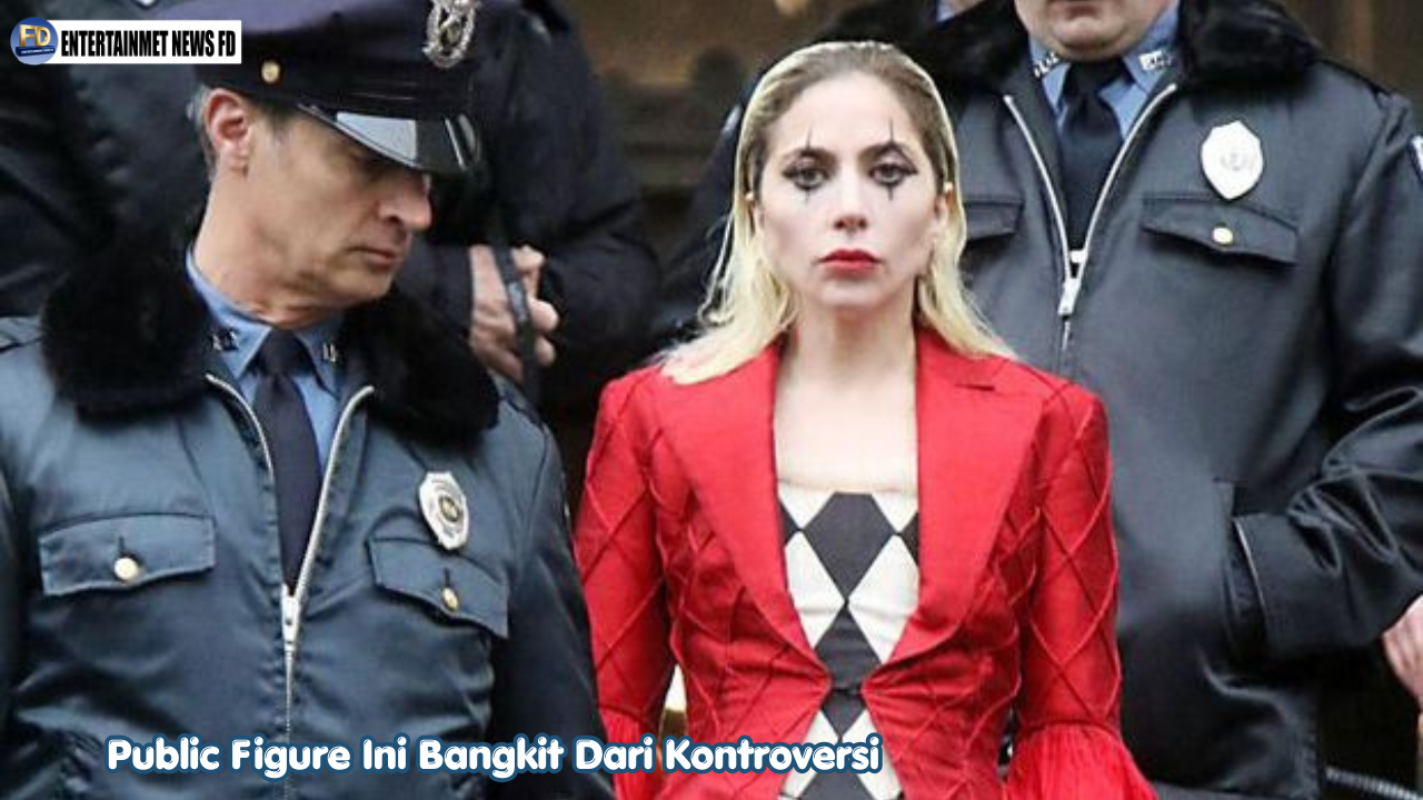 Public Figure Ini Bangkit Dari Kontroversi